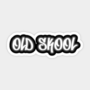 Old Skool Text Sticker